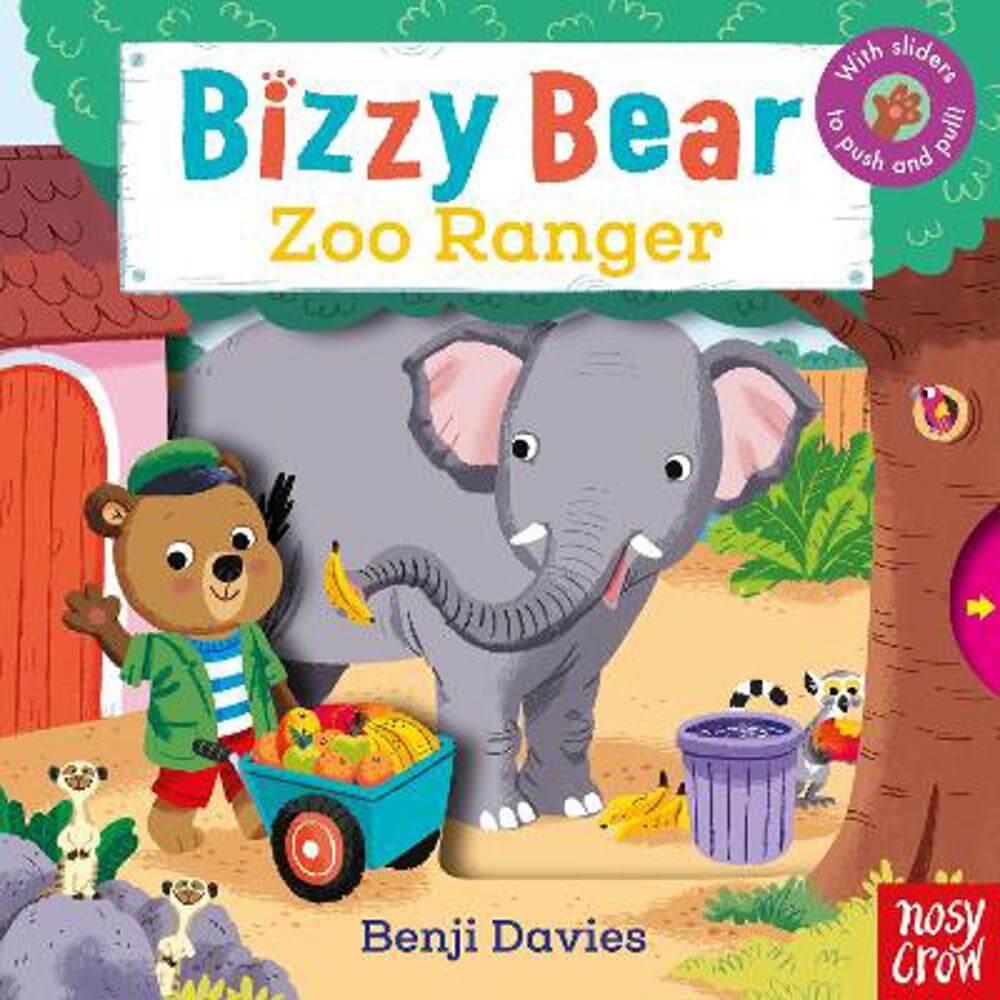 Bizzy Bear: Zoo Ranger - Nosy Crow Ltd